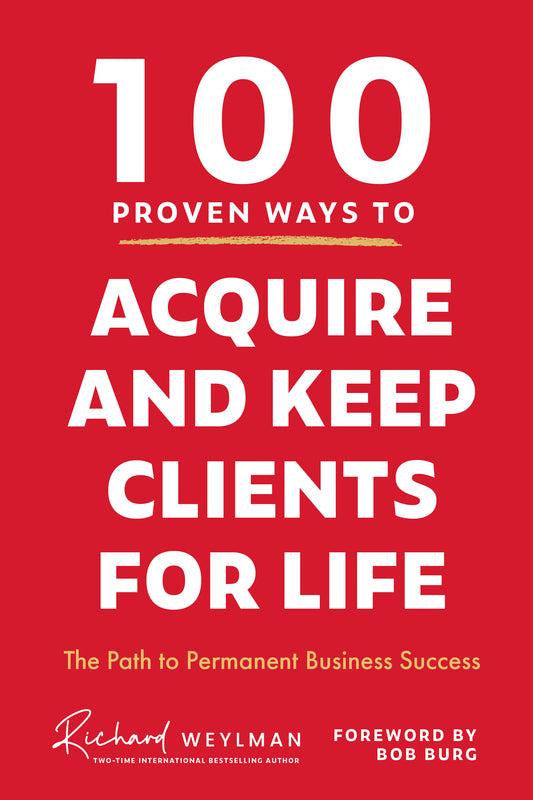 100 Proven Way to Acquire and keep clients for life cover