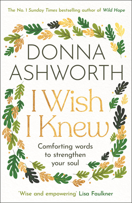 I Wish I Knew: Words to Comfort and Strengthen Your Soul