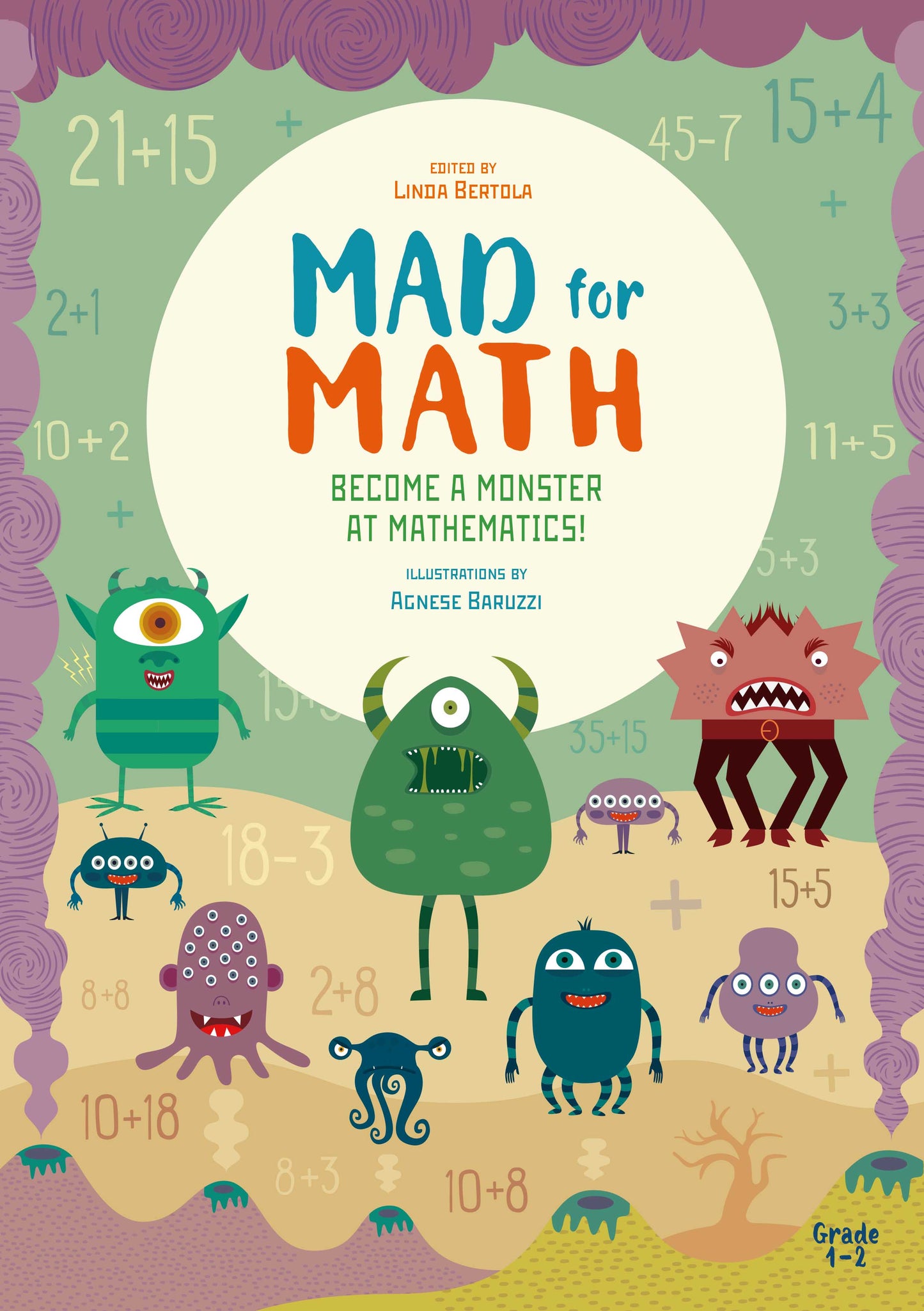 Mad for Math: Become a Monster at Mathematics: (Popular Elementary Math & Arithmetic) (Ages 7-8)