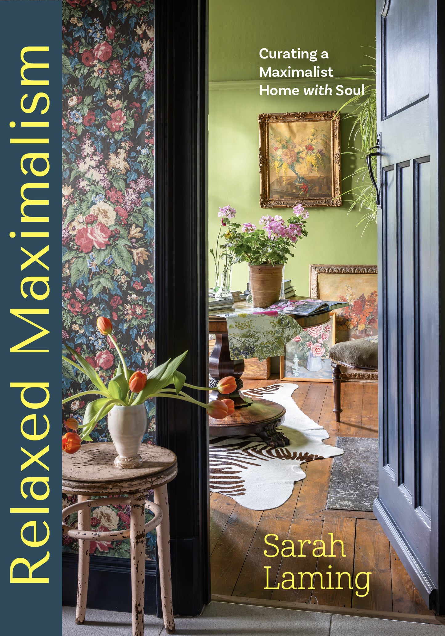 Relaxed Maximalism: Curating a Maximalist Home with Soul