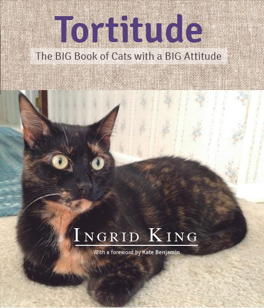 Tortitude: The BIG Book of Cats with a BIG Attitude