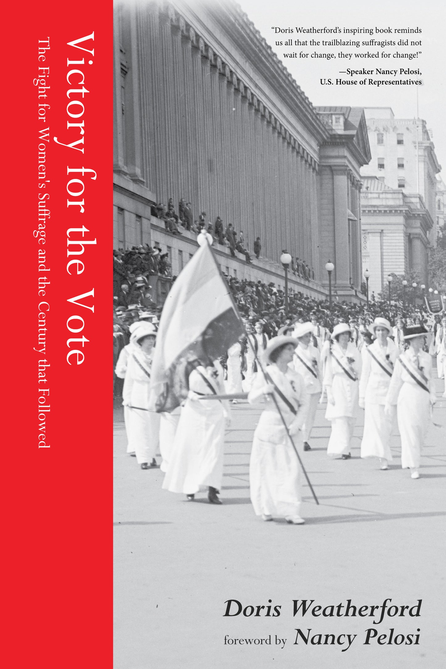 Victory for the Vote: The Fight for Women's Suffrage and the Century that Followed (Women's Rights Movement, Women's History Month Gift)